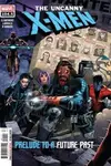 X-Men by Chris Claremont: Prelude to a Future Past (2025-)