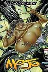 X-Men: Black - Mojo