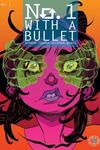 No. 1 With A Bullet (2017)