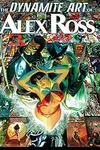 The Dynamite Art of Alex Ross (2011-)