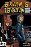 Brian and Bobbi