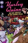 Harley Quinn: The Animated Series - The Real Sidekicks of New Gotham Special (2022-)
