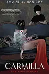 Carmilla: The First Vampire