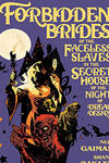 Forbidden Brides of the Faceless Slaves in the Secret House of the Night of Dread Desire