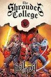 Hell To Pay: A Tale Of The Shrouded College (2023)