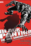 Black Panther: The Most Dangerous Man Alive