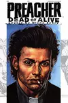 Preacher: Dead or Alive (2000-2003)