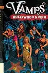 Vamps: Hollywood & Vein (1996)