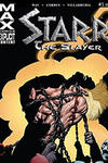 Starr the Slayer (2009-2010)