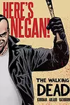 The Walking Dead : Here's Negan (2017-)