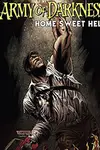Army of Darkness: Home Sweet Hell (2009)
