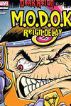 M.O.D.O.K: Reign Delay