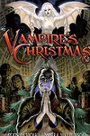 The Vampire's Christmas (2003-)