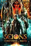 SCIONS: For The Kingdom Of Earth (2018)