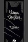 Batman/Catwoman: The Wedding Album: The Deluxe Edition