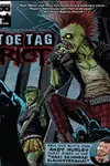 Toe Tag Riot (2014-)
