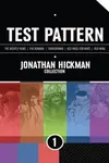 Test Pattern: Jonathan Hickman Collection (2012)