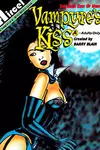 Vampyre's Kiss: The Dark Kiss of Night (1991-)
