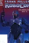 Frank Miller's Robocop / Stargate SG1 FCBD Edition (2003)