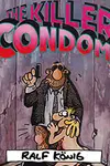 The Killer Condom (2016-)