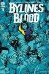 Bylines in Blood (2022-)