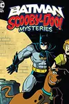 The Batman & Scooby-Doo Mysteries (2021)