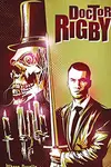 Doctor Rigby: Where Dwells the Ghostly Baron (2022)