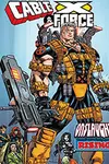 Cable & X-Force: Onslaught Rising