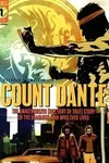 Count Dante: The Unauthorized (But Sort of True) Story of the Deadliest Man Who Ever Lived (2023)