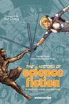 The History of Science Fiction: A Graphic Novel Adventure (2021)