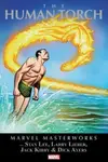 Marvel Masterworks: The Human Torch