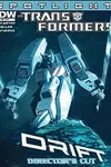 The Transformers Spotlight: Drift Director's Cut (2014-)