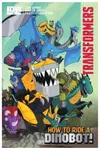 Transformers: How to Ride a Dinobot!