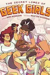 The Secret Loves of Geek Girls (2016-)