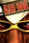 Bad Dog