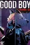 Good Boy: Prodigal Son (2022)