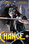 Take a Chance (2016-)