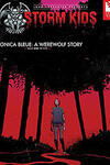 John Carpenter Presents Storm Kids: Monica Bleue: A Werewolf Story