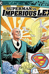 Future State: Superman vs. Imperious Lex