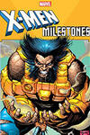 X-Men Milestones: Operation Zero Tolerance