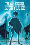 The Man Who Shot Lucky Luke (2016-)