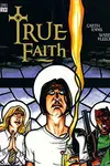 True Faith (1997-)