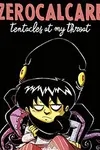 Tentacles At My Throat (2018-)