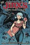 Chilling Adventures Presents: Jinx's Grim Fairy Tales (2022-)