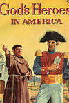 God's Heroes in America