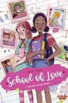 School of Love (2021-)