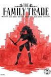 The Family Trade (2017)