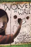 The Wolves in the Walls (2003-)