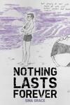 Nothing Lasts Forever (2017)