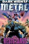 Dark Nights: Metal: The Resistance
